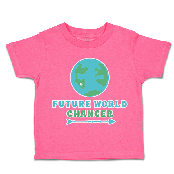 Toddler Clothes Future World Changer Globe Arrow Toddler Shirt Cotton