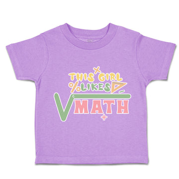 Toddler Clothes This Girl Likes Maths Tools Toddler Shirt Baby Clothes Cotton