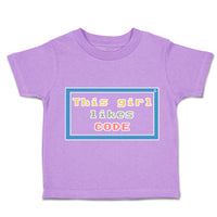 Toddler Clothes This Girl Likes Code Toddler Shirt Baby Clothes Cotton