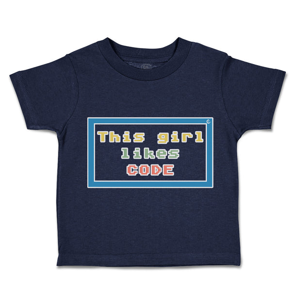 Toddler Clothes This Girl Likes Code Toddler Shirt Baby Clothes Cotton