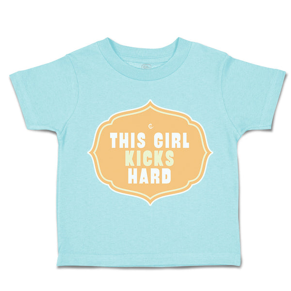 Toddler Clothes This Girl Kicks Hard Toddler Shirt Baby Clothes Cotton