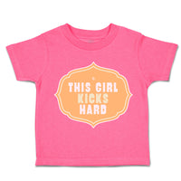 Toddler Clothes This Girl Kicks Hard Toddler Shirt Baby Clothes Cotton