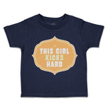 Toddler Clothes This Girl Kicks Hard Toddler Shirt Baby Clothes Cotton