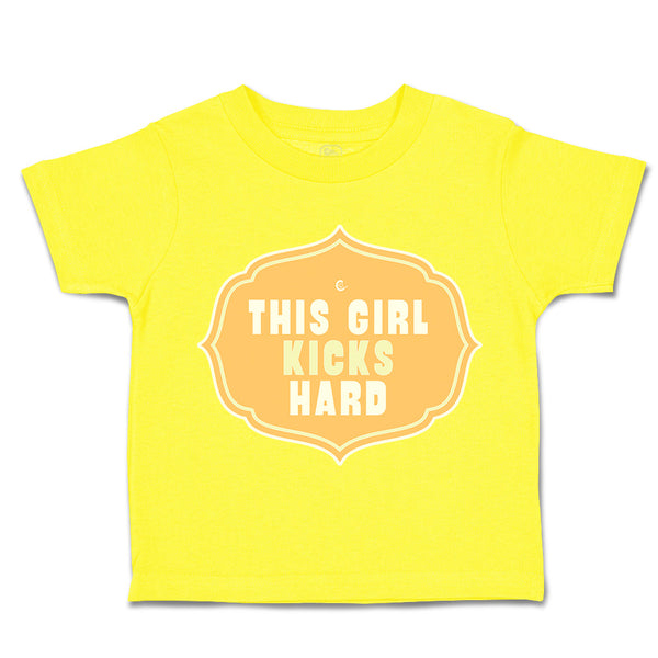 Toddler Clothes This Girl Kicks Hard Toddler Shirt Baby Clothes Cotton