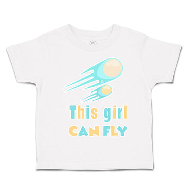 Toddler Clothes This Girl Can Fly Ball Toddler Shirt Baby Clothes Cotton