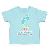 Toddler Clothes This Girl Runs Fast Footsteps Toddler Shirt Baby Clothes Cotton