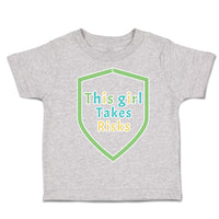 Toddler Clothes This Girls Takes Risks Toddler Shirt Baby Clothes Cotton