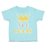 Toddler Clothes She Leads Crown Toddler Shirt Baby Clothes Cotton