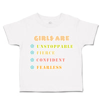 Toddler Clothes Girls Are Unstoppable Fierce Confident Toddler Shirt Cotton