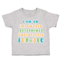 Toddler Clothes Empowered Determined Unstoppable Female Toddler Shirt Cotton