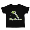 Toddler Clothes Stay Curious Test Tube Toddler Shirt Baby Clothes Cotton
