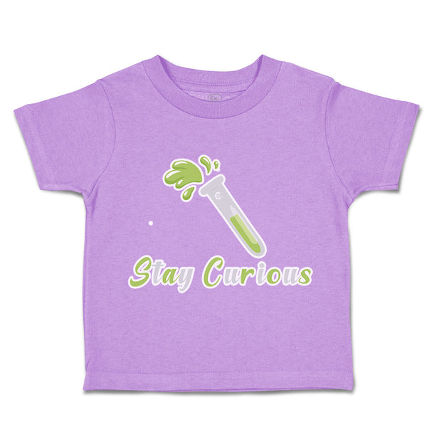 Toddler Clothes Stay Curious Test Tube Toddler Shirt Baby Clothes Cotton
