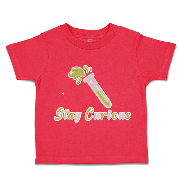 Toddler Clothes Stay Curious Test Tube Toddler Shirt Baby Clothes Cotton