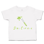 Toddler Clothes Stay Curious Test Tube Toddler Shirt Baby Clothes Cotton