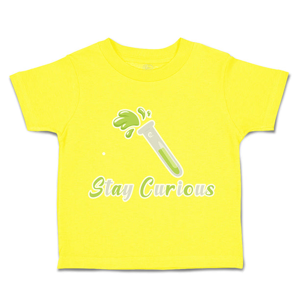 Toddler Clothes Stay Curious Test Tube Toddler Shirt Baby Clothes Cotton