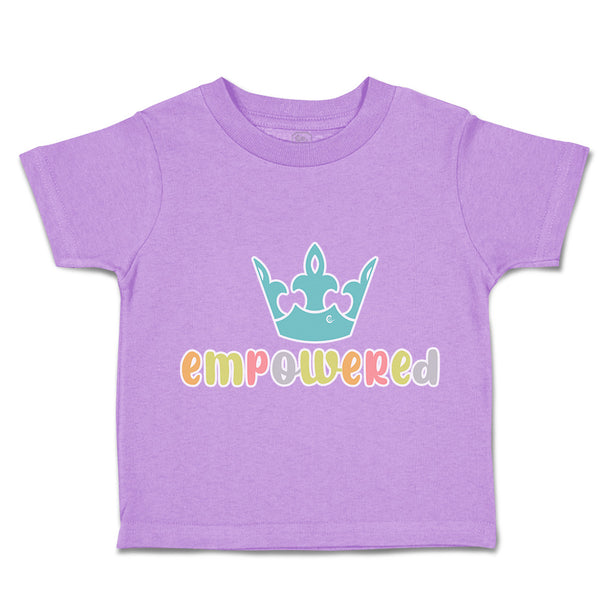Toddler Clothes Empower Crown Toddler Shirt Baby Clothes Cotton