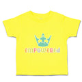 Toddler Clothes Empower Crown Toddler Shirt Baby Clothes Cotton