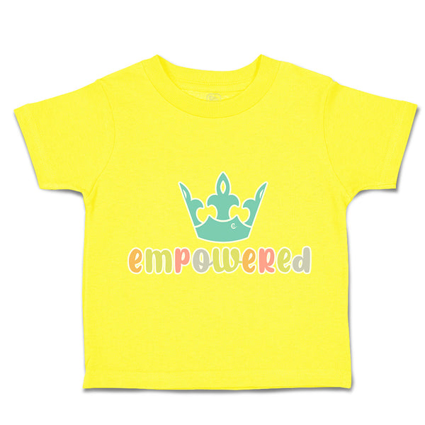 Toddler Clothes Empower Crown Toddler Shirt Baby Clothes Cotton