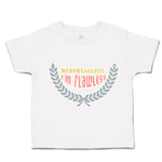 Toddler Clothes Nevertheless I Am Flawless Toddler Shirt Baby Clothes Cotton