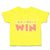 Toddler Clothes I Am Going to Win Toddler Shirt Baby Clothes Cotton