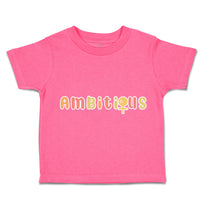 Ambitious
