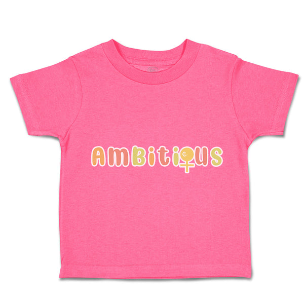 Ambitious