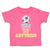 Toddler Clothes Girls Can Do Anything Soccer Ball Toddler Shirt Cotton