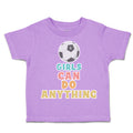 Toddler Clothes Girls Can Do Anything Soccer Ball Toddler Shirt Cotton