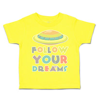 Toddler Clothes Follow Your Dreams B Toddler Shirt Baby Clothes Cotton