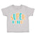 Toddler Clothes Super Kind A Toddler Shirt Baby Clothes Cotton