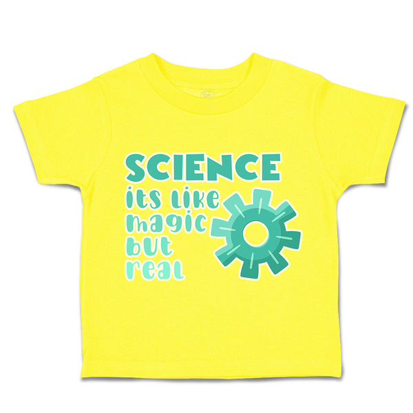 Toddler Clothes Science Its like Magic but Real Toddler Shirt Cotton