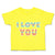 Toddler Clothes I Love You Toddler Shirt Baby Clothes Cotton