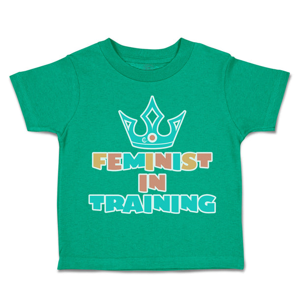 Toddler Clothes Feminist in Training Crown Toddler Shirt Baby Clothes Cotton