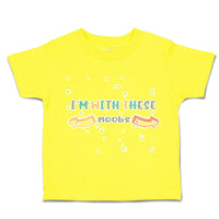 Toddler Clothes I Am with These Noobs Arrow Toddler Shirt Baby Clothes Cotton