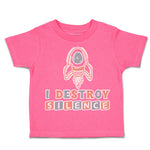 Toddler Clothes I Destroy Silence Toddler Shirt Baby Clothes Cotton