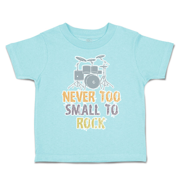 Toddler Clothes Never Too Small to Rock Toddler Shirt Baby Clothes Cotton