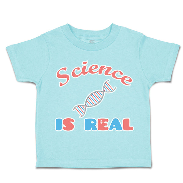 Toddler Clothes Science Is Real Reactions Toddler Shirt Baby Clothes Cotton