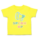 Toddler Clothes Speak up Megaphone Toddler Shirt Baby Clothes Cotton