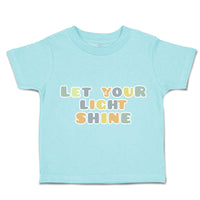Toddler Clothes Let Your Light Shine Toddler Shirt Baby Clothes Cotton