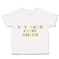 Toddler Clothes Let Your Light Shine Toddler Shirt Baby Clothes Cotton