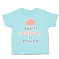 Toddler Clothes Spirit Positivity Is Power Toddler Shirt Baby Clothes Cotton