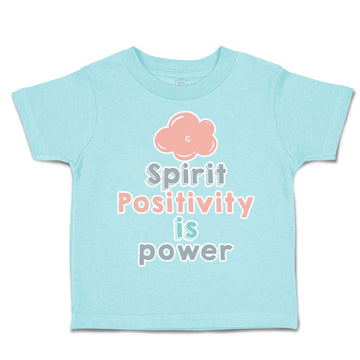 Toddler Clothes Spirit Positivity Is Power Toddler Shirt Baby Clothes Cotton