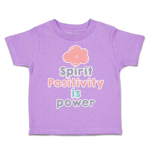 Toddler Clothes Spirit Positivity Is Power Toddler Shirt Baby Clothes Cotton