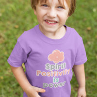 Spirit Positivity Is Power