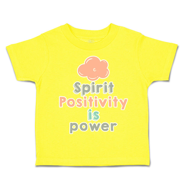 Toddler Clothes Spirit Positivity Is Power Toddler Shirt Baby Clothes Cotton