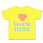 Toddler Clothes Choose Kind Heart Love Toddler Shirt Baby Clothes Cotton