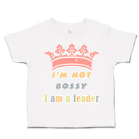 Toddler Clothes I Am Not Bossy I Am A Leader Toddler Shirt Baby Clothes Cotton