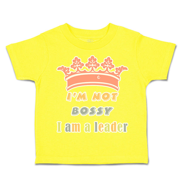 Toddler Clothes I Am Not Bossy I Am A Leader Toddler Shirt Baby Clothes Cotton