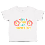 Toddler Clothes Girls Can Do Anything Flowers Toddler Shirt Baby Clothes Cotton