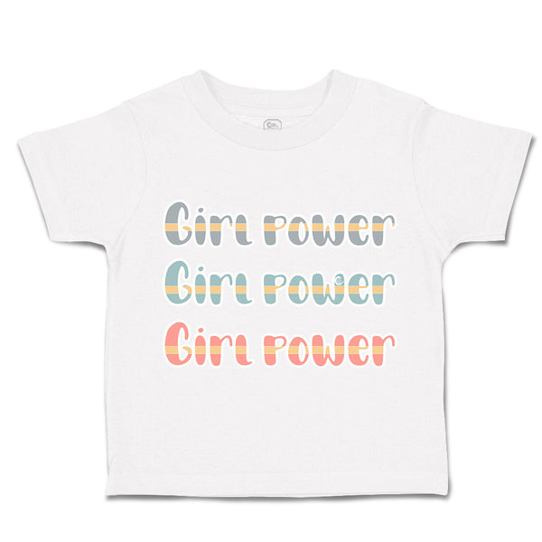 Toddler Clothes Girl Power Toddler Shirt Baby Clothes Cotton